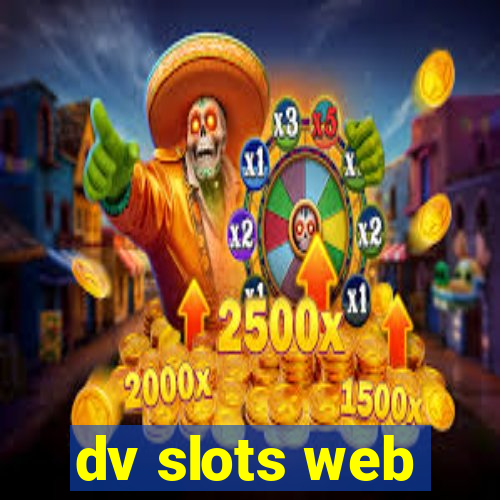 dv slots web